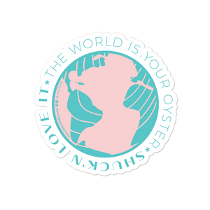 The World is Your Oyster Sticker PINK