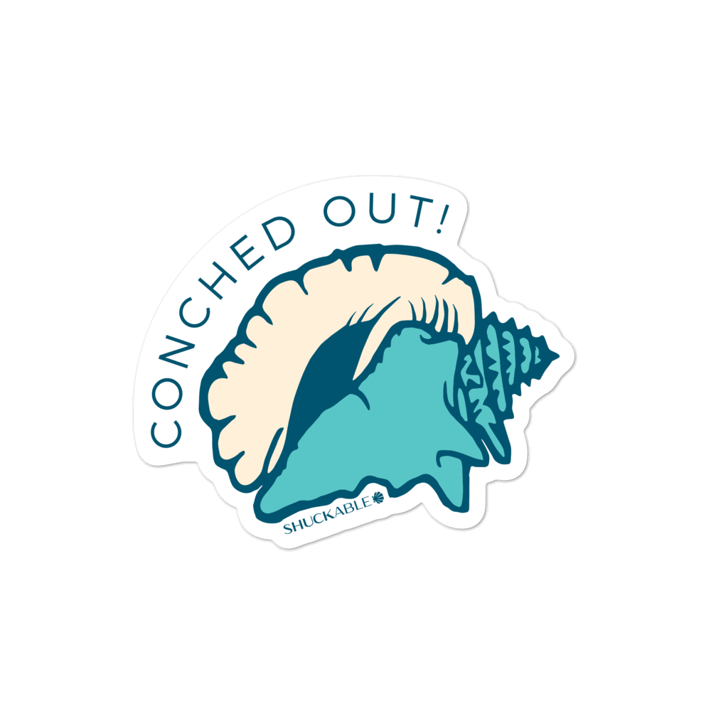 Conched Out Vinyl stickers