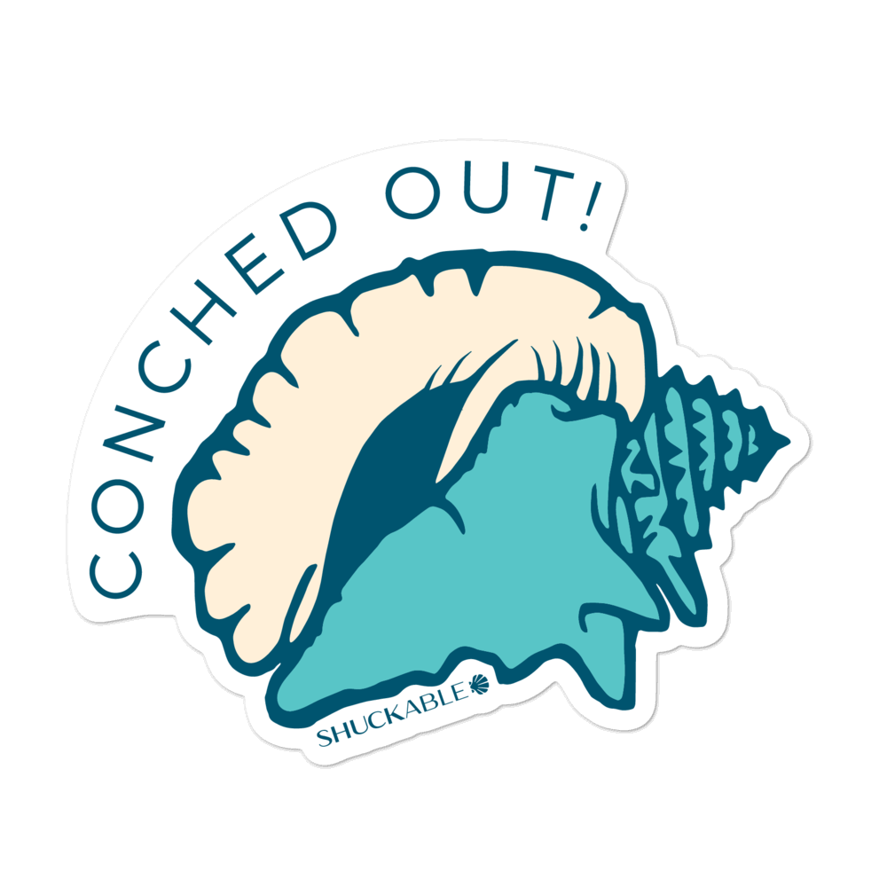 Conched Out Vinyl stickers